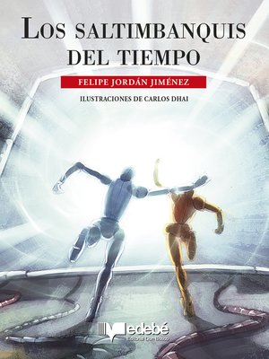 cover image of Los saltimbanquis del tiempo